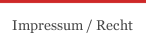 Impressum / Recht